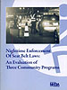 Nighttime Enforcement of Seat Belt Laws: An Evaluation for Three Community Programs (Report)